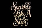 A Guide to Sparkle Like a Superstar