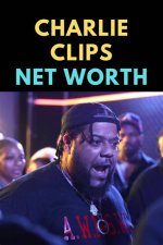 Charlie Clips Net Worth | Wife ·