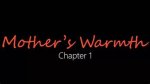 Embracing the Essence: Mother's Warmth, Chapter One - Jackerman