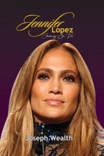 Jennifer Lopez: the Journey of a Multi-Talented Icon