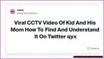 "Kid & Mom Cctv" Video: Viral Impact & What You Need to Know