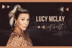 Lucy Mclay - a Renowned Actress and Social Activist