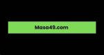 Masa49. C: the Ultimate Guide to Understanding Its Impact and Features