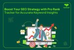 Maximizing Your Seo Strategy with Rank Tracking Mobile