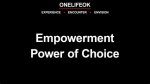 Privacy, Empowerment, and the Power of Choice