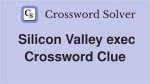 Silicon Valley Exec Crossword Clue |