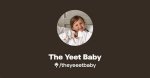 The Yeet Baby: a Cultural Phenomenon of Fun and Expression