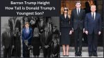 Uncovering the Height of Barron Trump, Donald Trump's Son
