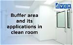 Understanding the Differences Between a Buffer Room and Anteroom