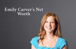 Unveiling Emily Carver's Financial Success: an in-Depth Look at Her Net Worth